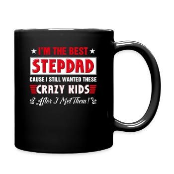 I'm The Best Step Dad Of Crazy Kids Father's Day C - Full Colour Mug - black - Right