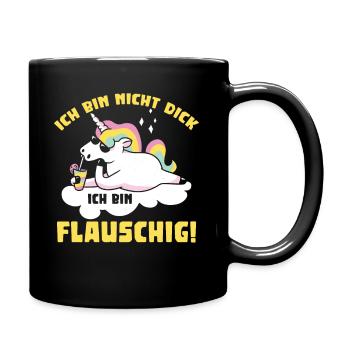 Ich bin nicht dick ich bin flauschig! - Tasse einfarbig - Schwarz - Rechts