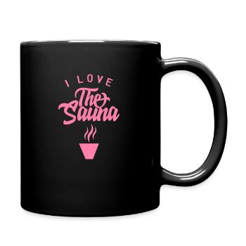 Ich liebe die Sauna - Tasse einfarbig - Schwarz - Rechts