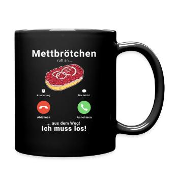 Mett Mettbrötchen Hackfleisch Hackepeter Brötchen - Tasse einfarbig - Schwarz - Rechts