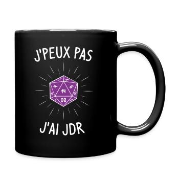 J'peux pas j'ai jeux de rôles (JDR) - Mug uni - noir - Droite