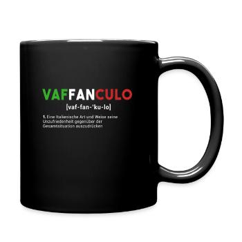 Vaffanculo Italien Humor lustiges Geschenk Italia - Tasse einfarbig - Schwarz - Rechts