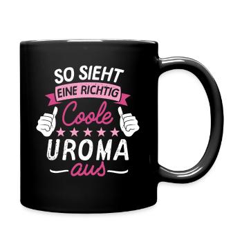Coole Uroma Urgroßmutter Familie Enkel Geschenk - Tasse einfarbig - Schwarz - Rechts