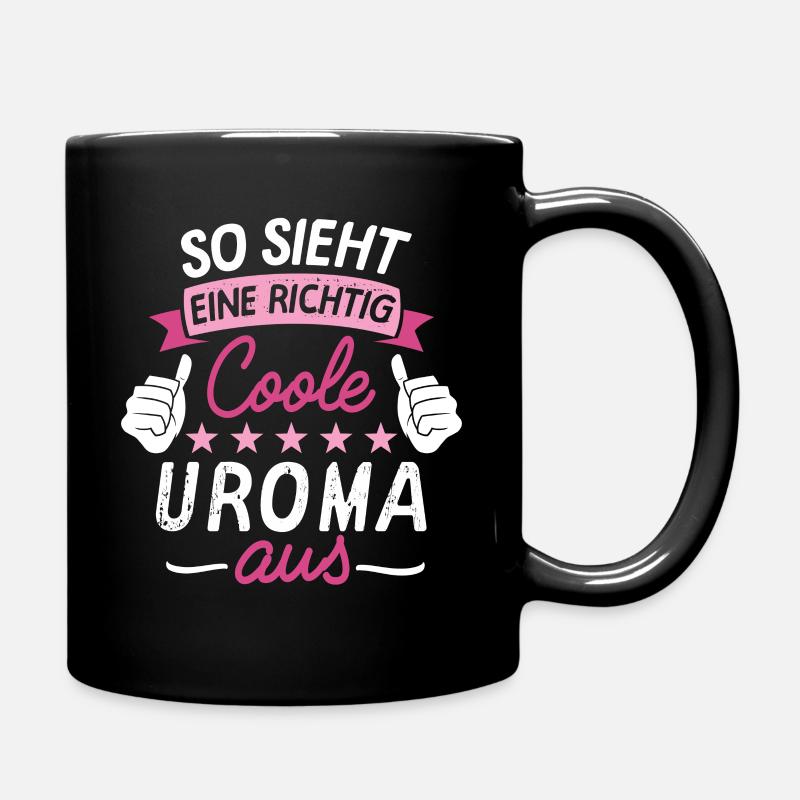 Coole Uroma Urgroßmutter Familie Enkel Geschenk - Tasse einfarbig - Schwarz