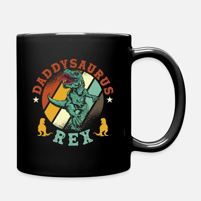 Daddysaurus Rex - Tasse einfarbig - Schwarz
