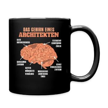Das Gehirn Eines Architekten - Tasse einfarbig - Schwarz - Rechts