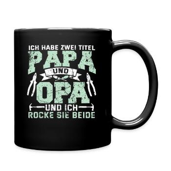 Lustig Papa Opa Spruch Handwerker Geschenk Geek - Tasse einfarbig - Schwarz - Rechts