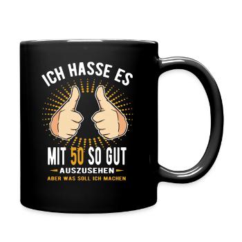 50. Geburtstag Gut Aussehen - Tasse einfarbig - Schwarz - Rechts