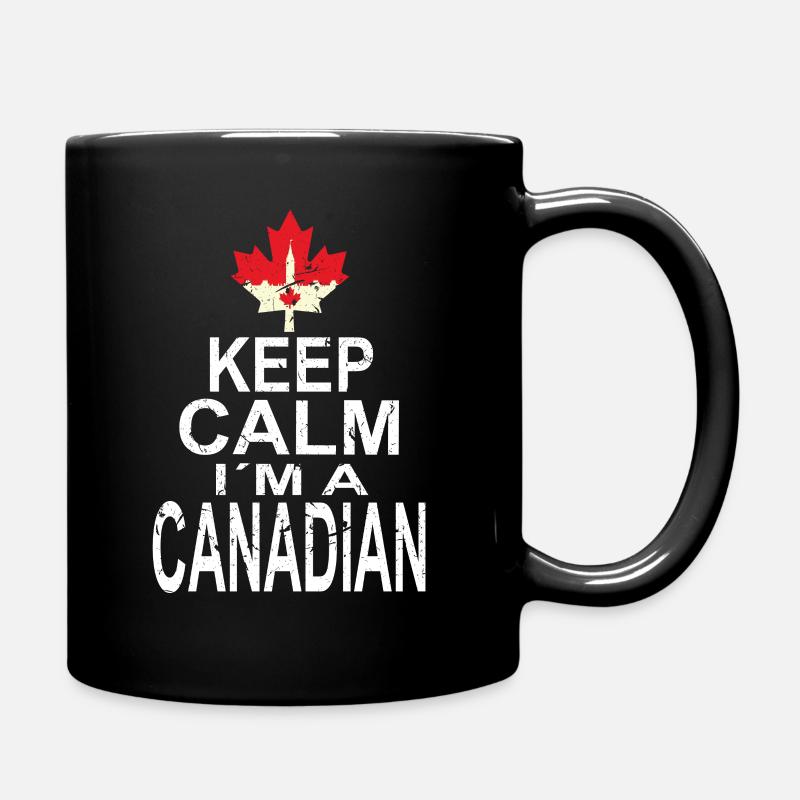 Keep Calm Im a Canadian - Full Colour Mug - black