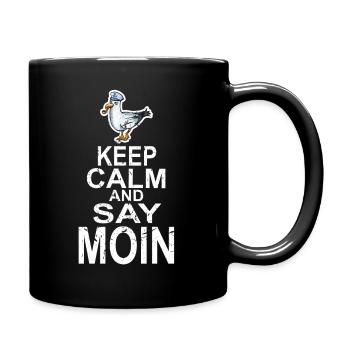 Gardez votre calme et dites Moin - Mug uni - noir - Droite