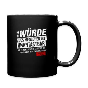 Grundgesetz Artikel 1 Die Würde des Menschen ... - Tasse einfarbig - Schwarz - Rechts