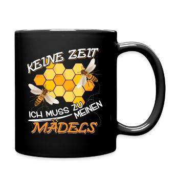 Imker Imkerei Keine Zeit ich muss zu meinen Mädels - Tasse einfarbig - Schwarz - Rechts