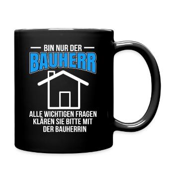 Bauherr - Tasse einfarbig - Schwarz - Rechts