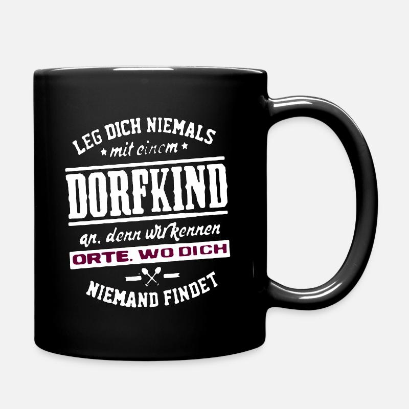 Dorfkind Dorfkinder Dorf Dörfer Dorfkind - Tasse einfarbig - Schwarz