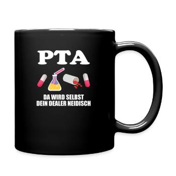PTA Dealer Apotheke Meidzin Beruf Pharmazie Stolz - Tasse einfarbig - Schwarz - Rechts