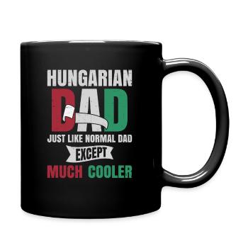 Ungarischer Vater ist viel cooler - Tasse einfarbig - Schwarz - Rechts