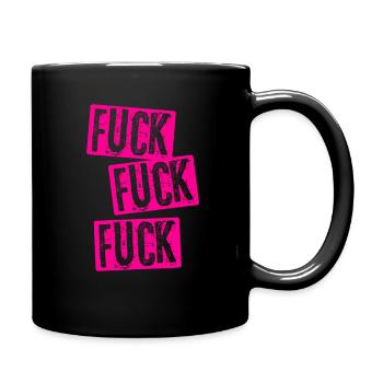 Fuck Fuck Fuck Three Fucks Given - Tasse einfarbig - Schwarz - Rechts