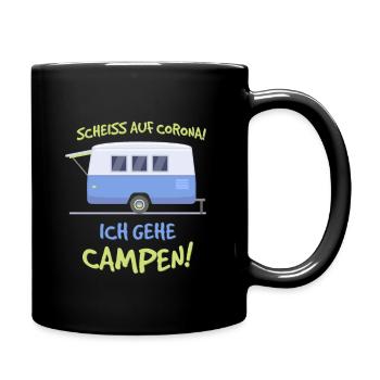 Scheiss auf Corona ich gehe Campen Geschenk Camper - Tasse einfarbig - Schwarz - Rechts