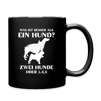 Was ist besser 1 hund oder 2 - Tasse einfarbig - Schwarz - Rechts