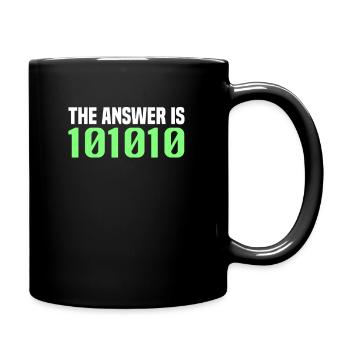 The Answer Is 42 Life The Universe And Everything - Full Colour Mug - black - Right