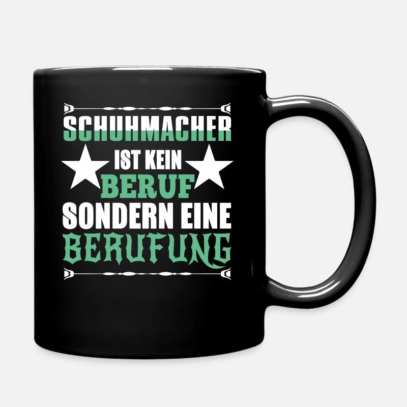 Schuhmacher Berufung - Tasse einfarbig - Schwarz