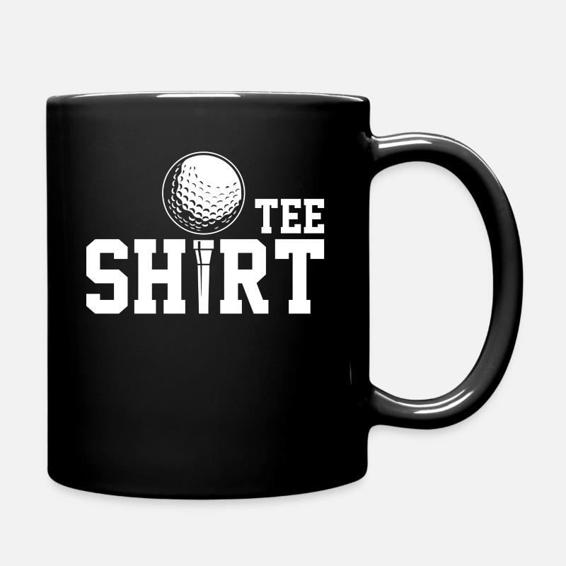 Funny Quote Golf Gifts - Tasse einfarbig - Schwarz