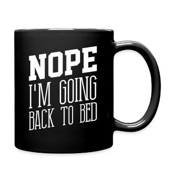 Non, je vais retourner au lit Funny Sarcasm Gifts Sar - Mug uni - noir - Droite