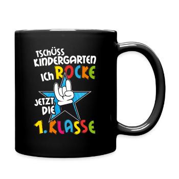 Tschüss Kindergarten ich rocke jetzt die Schule - Tasse einfarbig - Schwarz - Rechts