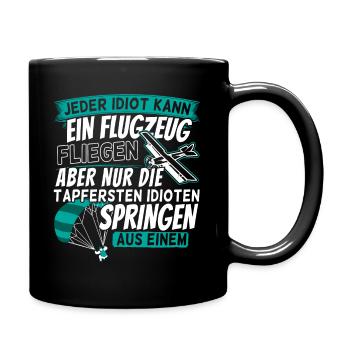 Lustiger Spruch Fallschirmspringer mit Flugzeug - Tasse einfarbig - Schwarz - Rechts