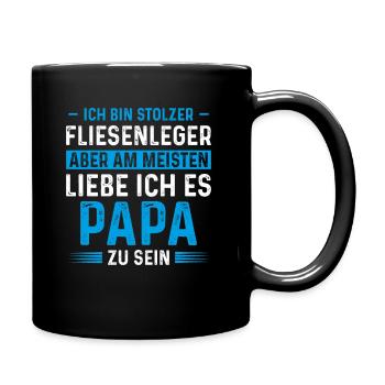 Stolzer Fliesenleger am liebsten bin Papa - Tasse einfarbig - Schwarz - Rechts