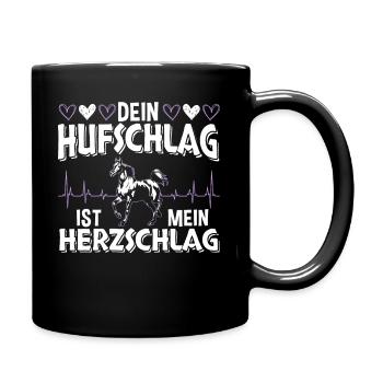 Pferd Dein Hufschlag ist mein Herzschlag Heartbeat - Tasse einfarbig - Schwarz - Rechts