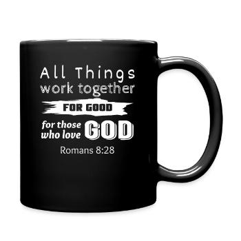 Bibelvers aus Römer 8,28 Geschenk für Christen - Tasse einfarbig - Schwarz - Rechts
