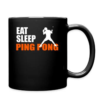 EAT. SLEEP. PING PONG. REPEAT. - Tasse einfarbig - Schwarz - Rechts