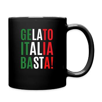 la vita e bella italien italia motto gelato basta! - Tasse einfarbig - Schwarz - Rechts