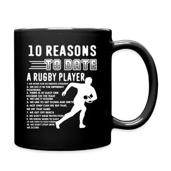 Rugby Player 10 Reasons To Date Rugby Player - Full Colour Mug - black - Right