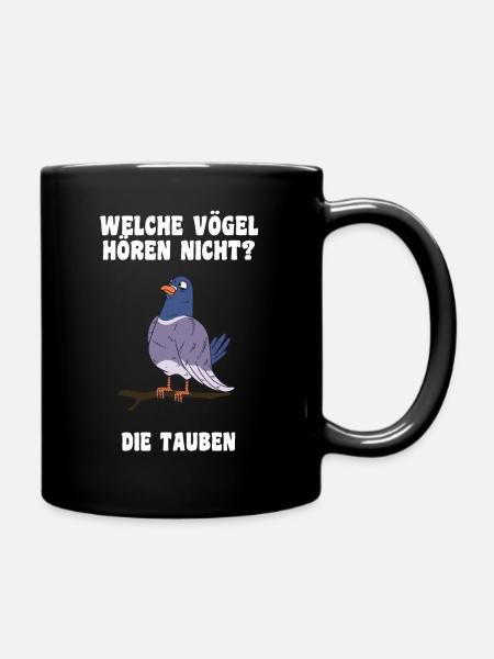 Das Tauben Witze Design - Tasse einfarbig - Schwarz