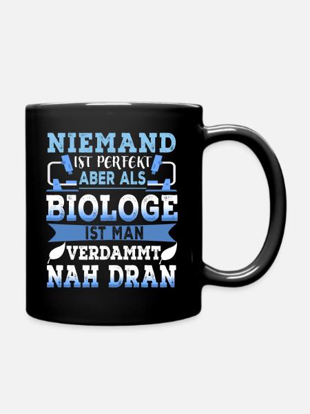 Biologie - Biologen Sind Perfekt - Tasse einfarbig - Schwarz