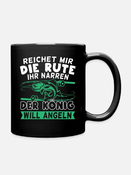 Angler Reichet mir die Rute der König will angeln - Tasse einfarbig - Schwarz