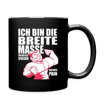 Bodybuilding Fitness Ich bin die breite Masse - Tasse einfarbig - Schwarz - Rechts
