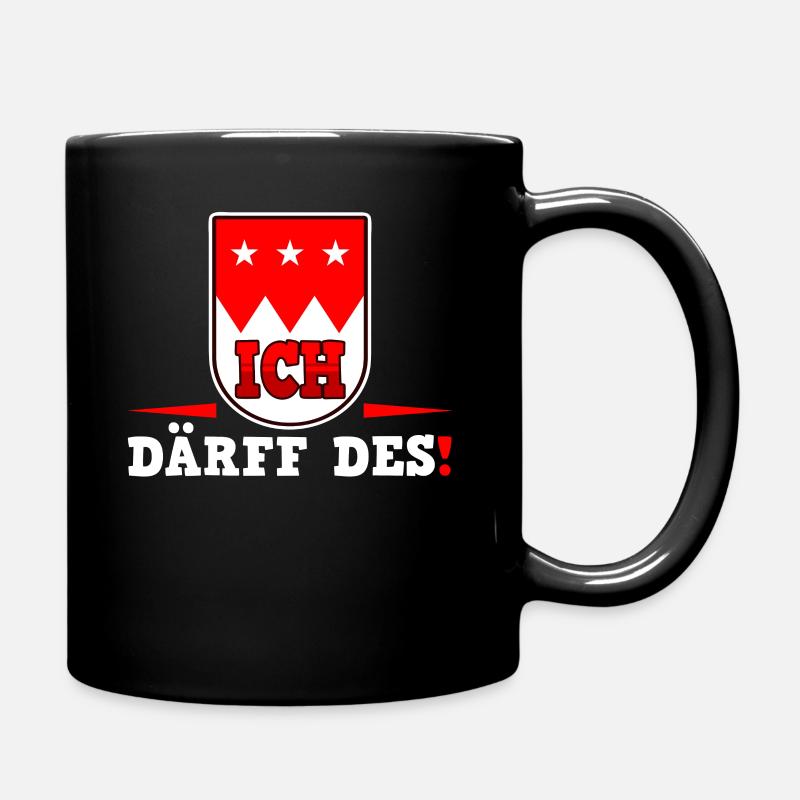 Fränkisches "Ich därf des" Spruch Franken Bayern! - Tasse einfarbig - Schwarz