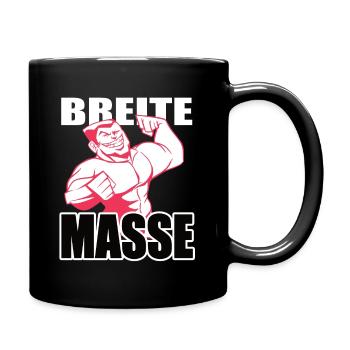 Bodybuilding Fitness Ich bin die breite Masse - Tasse einfarbig - Schwarz - Rechts