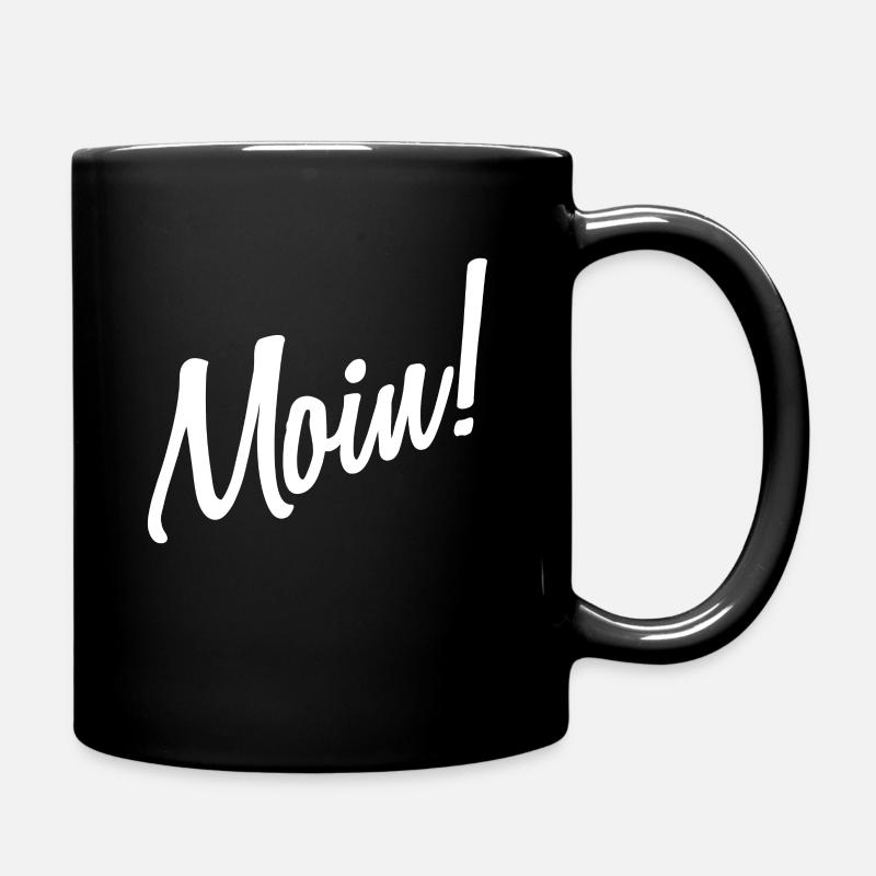 Moin - Moin moin is schon gesabbel - Tasse einfarbig - Schwarz