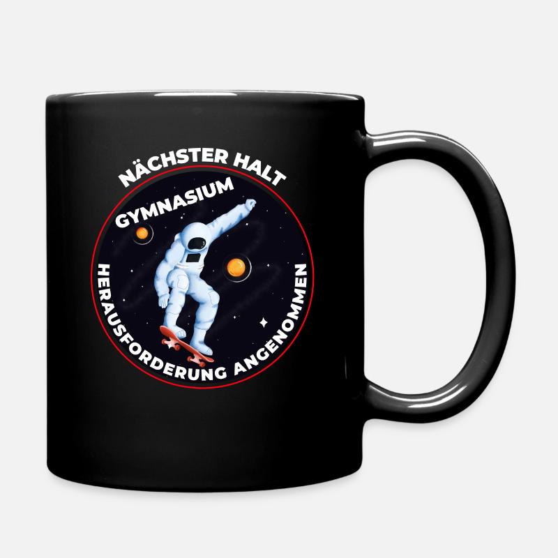 Nächster halt Gymnasium Bye Bye Grundschule - Tasse einfarbig - Schwarz