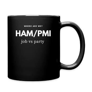 HAM PMI Urlaub oder Flugreise um Party zu machen - Tasse einfarbig - Schwarz - Rechts