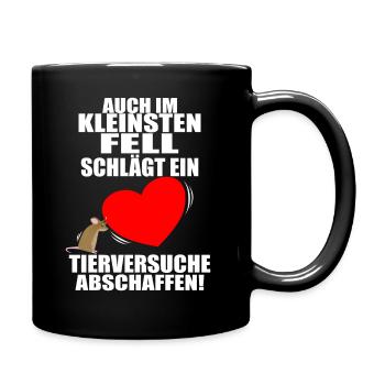 Tierversuche Abschaffen Im kleinsten Fell schlägt - Tasse einfarbig - Schwarz - Rechts