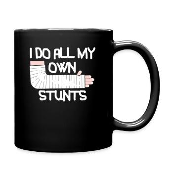 I Do All My Own Stunts T-Shirt Broken Arm - Full Colour Mug - black - Right
