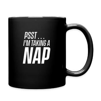 Psst I take a nap, sleep - Full Colour Mug - black - Right