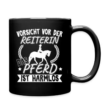 Pferd Pferde Reiten Vorsicht vor der Reiterin - Tasse einfarbig - Schwarz - Rechts