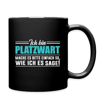 Platzwart Hausmeister Fußball Geschenk Idee lustig - Tasse einfarbig - Schwarz - Rechts