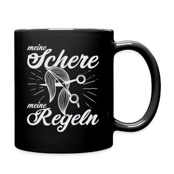 Meine Schere meine Regeln - Tasse einfarbig - Schwarz - Rechts